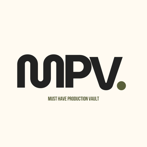 MPV - Must Have Production Vault
